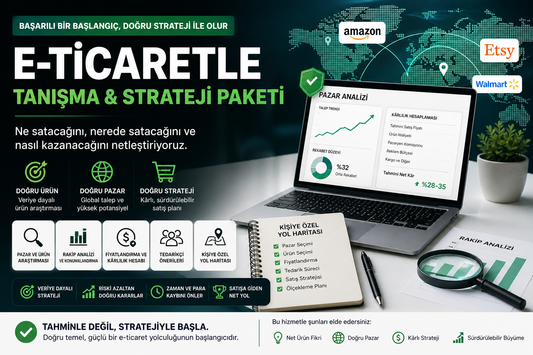 E-Ticaretle Tanışma & Strateji Paketi